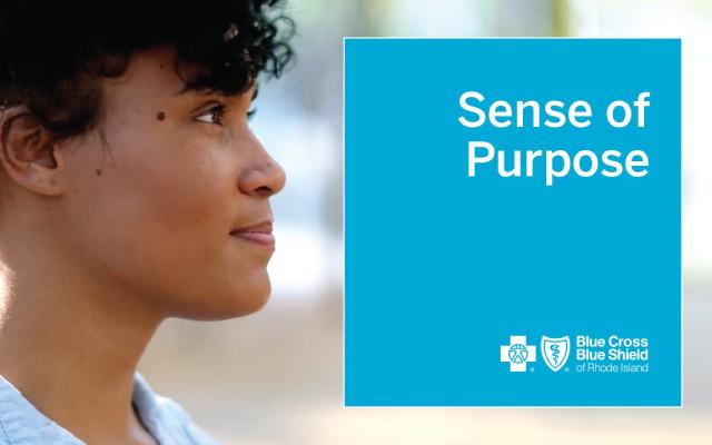 Rhode to resilience: Sense of purpose video